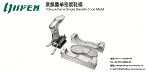 Haifeng Polyurethane Single Density Shoe Mold